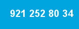921 252 80 34